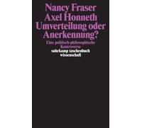 Axel Honneth Na Umverteilung oder Anerkennung?: Eine politisch-philo (Tascabile)