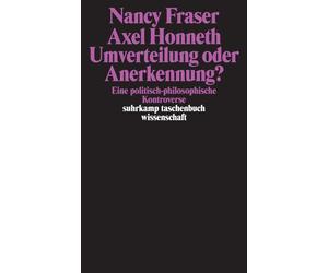 Axel Honneth Na Umverteilung oder Anerkennung?: Eine politisch-philo (Tascabile)