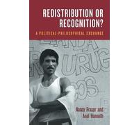 Axel Honneth Nancy Fraser Redistribution or Recognition? (Tascabile)