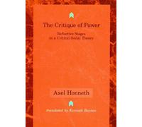 Axel Honneth The Critique of Power (Tascabile)