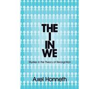 Axel Honneth The I in We (Tascabile)