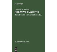 Axel Honneth Theodor W. Adorno: Negative Dialektik (Tascabile)