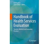 Axel Kaehne Handbook of Health Services Evaluation (Copertina rigida)