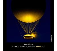 Axel Kaste Olympische Spiele - Hockey Paris 2024: Fotobuch (Copertina rigida)