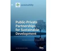 Axel Marx Public-Private Partnerships for Sustainable Development (Tascabile)