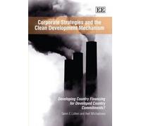 Axel Michaelowa S Corporate Strategies and the Clean Develop (Copertina rigida)