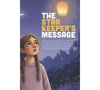 Axel P The Star Keeper's Message (Tascabile)