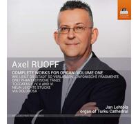 Axel Ruoff Axel Ruoff: Complete Works for Organ - Volume 1 (CD) Album