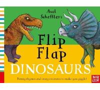Axel Scheffler Axel Scheffler's Flip Flap Dinosaurs (Libro di cartone)
