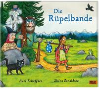 Axel Scheffler Julia Donaldson S Die Rüpelbande: Vierfarbiges (Copertina rigida)
