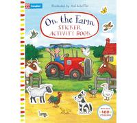 Axel Scheffler on the Farm: With over 400 stickers!