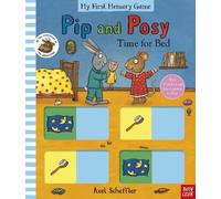 Axel Scheffler Pip and Posy: Time for Bed (My First Memory G (Libro di cartone)