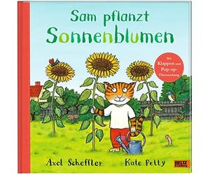 Axel Scheffler Sam pflanzt Sonnenblumen: Bilderbuch mit Klap (Copertina rigida)