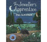 Axel Scheffler The Jeweller's Apprentice (Copertina rigida)