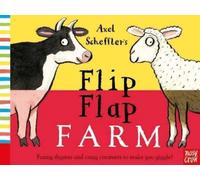 Axel Scheffler's Flip Flap Farm (Libro di cartone)