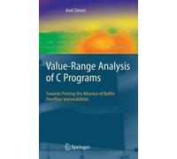 Axel Simon Value-Range Analysis of C Programs (Copertina rigida)