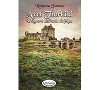 Axel Thorkild. Il signore dell'isola di Man