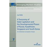 Axel Wölk A taxonomy of state capitalism (Copertina rigida)