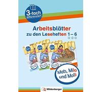 Axel Wolber Gab Mats, Mila und Molli - Arbeitsblätter zu den Lesehef (Tascabile)