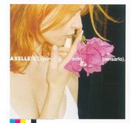 Axelle Red - Con Solo Pensarlo