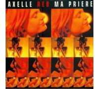 Axelle Red - Ma Priere