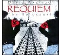 Axelrod, David - Requiem: The Holocaust