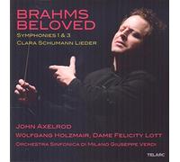 Axelrod John/ Orchestra Sinfonica Di Milano Giuseppe Verdi - Brahms Beloved: Symphonies N. 1 & 3 / Clara Schumann Lieder