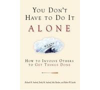 Axelrod You Don't Have to Do It Alone - How to Involve Others to Get (Tascabile)