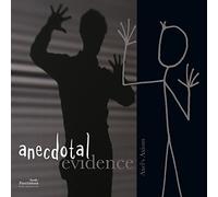 Axel's Axiom - Anecdotal Evidence