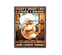 AXHNG Poster vintage con scritta in lingua inglese "That's What I Do I Cook I Drink and I Know Things Cat Cooking Poster in metallo alluminio 20,3 x 30,5 cm decorazione da parete