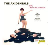 Axidentals - Hello Were The Axidentals