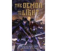 Axie Oh The Demon and the Light (Copertina rigida) Floating World