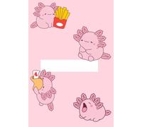 Axie’s Magical Notes Adorable Pink Axolotl Notebook for Girls -: Cute Cartoon Journal for School, Drawing, and Creative Writing - Perfect Gift for Kids Ages 6-12
