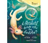 ¿Axolotl, dónde está tu dedito?