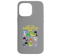 Axolotl Kawaii Meet The Axolotl Crew Axolotl Animals Custodia per iPhone 14 Pro Max