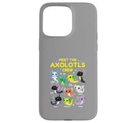 Axolotl Kawaii Meet The Axolotl Crew Axolotl Animals Custodia per iPhone 15 Pro Max
