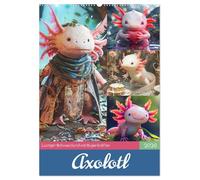 Axolotl. Lustiger Schwanzlurch mit Superkräften (Wandkalender 2026 DIN A2 hoch), CALVENDO Monatskalender: Axolotl Abenteuer für ein Jahr voller Lurch-Schabernack