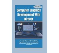 Axton Nexus Computer Graphics Development With DirectX (Tascabile)