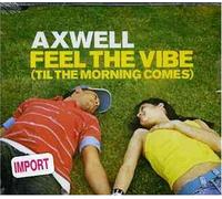 Axwell - Feel the Vibe [6trx]