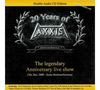 Axxis - Legendary Anniversary Show: Official Bootleg