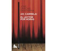 Ay, Carmela! El lector por horas: 4