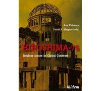 Aya Fujiwara Hiroshima-75: Nuclear Issues in Global Contexts (Tascabile)