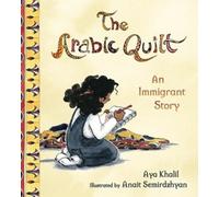 Aya Khalil The Arabic Quilt (Copertina rigida)