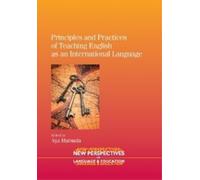 Aya Matsuda Principles and Practices of Teaching English as a (Copertina rigida)