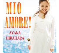 Ayaka Hirahara - Mio Amore