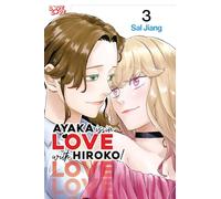 Ayaka is in Love with Hiroko! Volume 3