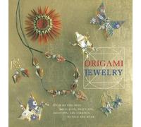 Ayako Brodek Origami Jewelry (Copertina rigida)