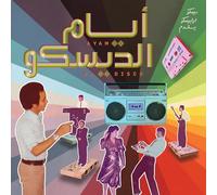 Ayam El Disco (Egyptian Disco, Boogie & Jeel Cassettes 1978-92)