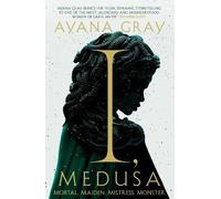 Ayana Gray I, Medusa (Tascabile)