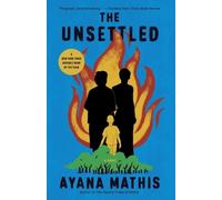 Ayana Mathis The Unsettled (Tascabile)